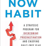 The Now Habit by Neil Fiore
