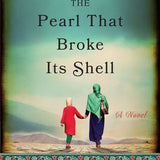 The Pearl That Broke Its Shell by Nadia Hashimi