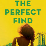 The Perfect Find book by Tia Williams