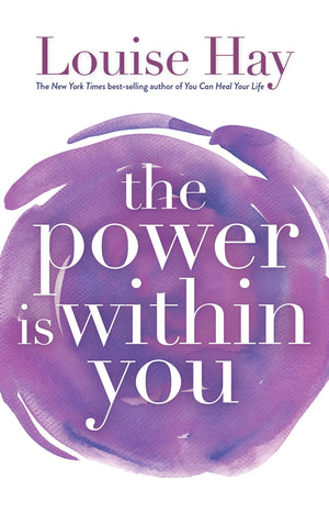 The Power Is Within You book by Louise Hay