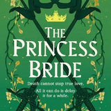 The Princess Bride by William Goldman