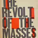 The Revolt of the Masses book by José Ortega y Gasset