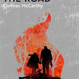 The Road by Cormac McCarthy