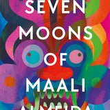 The Seven Moons of Maali Almeida by Shehan Karunatilaka