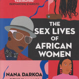 The Sex Lives of African Women book by Nana Darkoa Sekyiamah