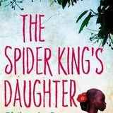 The Spider King's Daughter book by Chibundu Onuzo