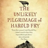 The Unlikely Pilgrimage of Harold Fry by Rachel Joyce