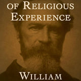 The Varieties of Religious Experience book by William James