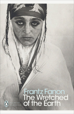The Wretched of the Earth book by Frantz Fanon
