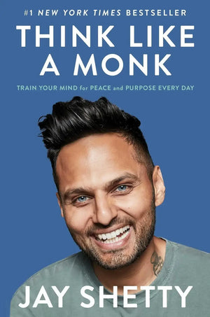Think Like a Monk- Jay Shetty