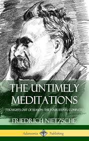 Untimely Meditations book by Friedrich Nietzsche