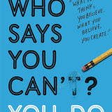 Who Says You Can't? You Do book by Daniel Chidiac
