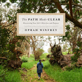 The Path Made Clear: Discovering Your Life's Direction and Purpose book by Oprah Winfrey