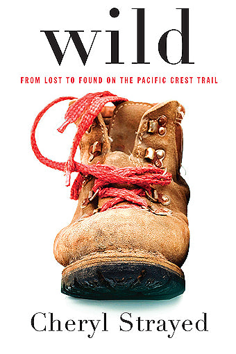 Wild book cover by Cheryl Strayed