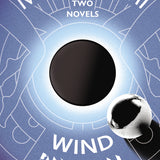 Wind / Pinball: Two Novels by Haruki Murukami