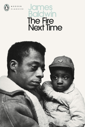 The Fire Next Time book by James Baldwin