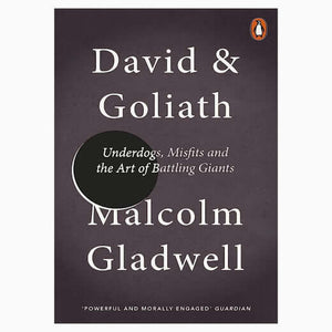 David and Goliath - Malcolm Gladwell