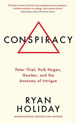 Conspiracy - Ryan Holiday