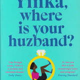 Yinka, Where is Your Huzband? book by Lizzie Damilola Blackburn