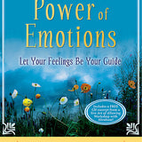 The Astonishing Power of Emotions: Let Your Feelings Be Your Guide book by Esther Hicks , Jerry Hicks