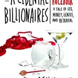The Accidental Billionaires - Ben Mezrich