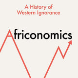 Africonomics - Bronwen Everill