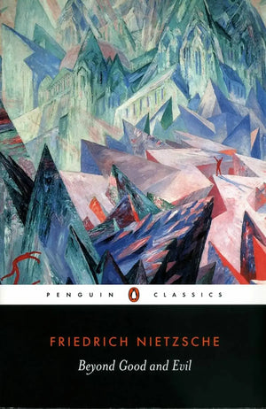 Beyond Good and Evil book by Friedrich Nietzsche