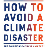 How to Avoid a Climate Disaster – Bill Gates