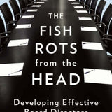 The Fish Rots from the Head - Bob Garratt