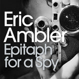 Epitaph for a Spy book by Eric Ambler