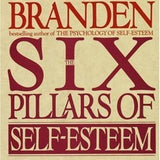 The Six Pillars of Self-Esteem book by Nathaniel Branden
