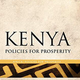 Kenya: Policies for Prosperity book by Christopher Adam