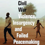 South Sudan's Civil War book by John Young