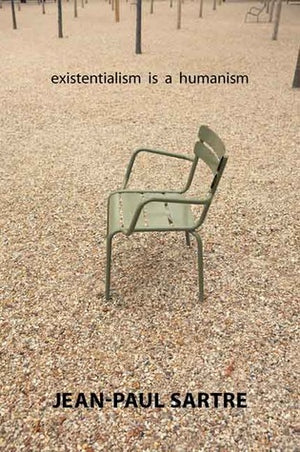 Existentialism is a Humanism book by Jean-Paul Sartre