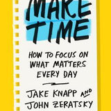 Make Time book by Jake Knapp