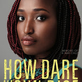 How Dare the Sun Rise book by Sandra Uwiringiyimana