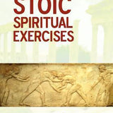 Stoic Spiritual Exercises book by Elen Buzaré