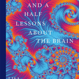 Seven and a Half Lessons about the Brain - Lisa Feldman Barrett