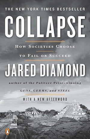 Collapse - Jared Diamond