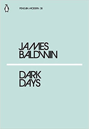 Dark Days book by James Baldwin