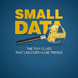 Small Data - Martin Lindstrom
