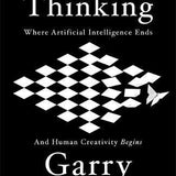 Deep Thinking - Garry Kasparov