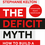 The Deficit Myth - Stephanie Kelton