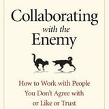 Collaborating with the Enemy - Adam Kahane
