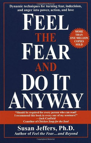 Feel the Fear and Do it Anyway book by Susan Jeffers