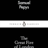 The Great Fire of London - Samuel Pepys