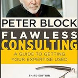 Flawless Consulting - Peter Block