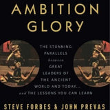 Power Ambition Glory - Steve Forbes, John Prevas