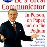 How to Be a Great Communicator - Nido R. Qubein