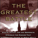The Greatest Battle - Andrew Nagorski